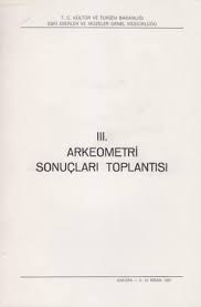 3.%20Arkeometri%20Sonuçları%20Toplantısı%20Ankara%206%20-%2010%20Nisan%201987