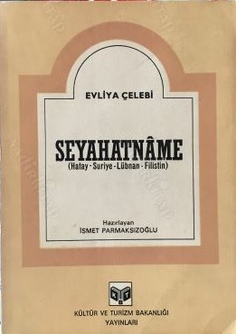 Seyahatnâme%20(%20Hatay%20-%20Suriye%20-%20Lübnan%20-%20Filistin%20)