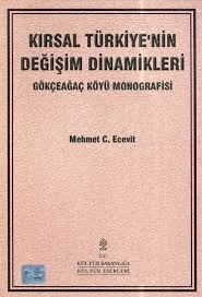 Kırsal%20Türkiye’nin%20Değişim%20Dinamikleri%20:%20Gökçeağaç%20Köyü%20Monografisi