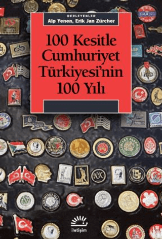 100%20Kesitle%20Cumhuriyet%20Türkiyesi’nin%20100%20Yıl