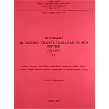 387%20Numaralı%20Muhâsebe-i%20Vilâyet-i%20Karaman%20ve%20Rûm%20Defteri%20(937%20/%201530)%20II%20-%20Amasya,%20Çorumlu,%20Sivas-Tokat,%20Sonisa-Niksar,%20Kara-hisâr-i%20Şarkî,%20Canik,%20Trabzon,%20Kemah,%20Bayburd,%20Malatya,%20Gerger-Kahta%20ve%20Divriği-Darende%20Livâları%20%20Dizin%20ve%20Tıpkıbasım