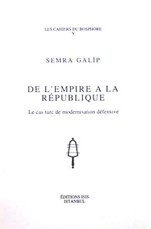 De%20l’Empire%20a%20la%20republique%20le%20cas%20Turc%20de%20modernisation%20defensive