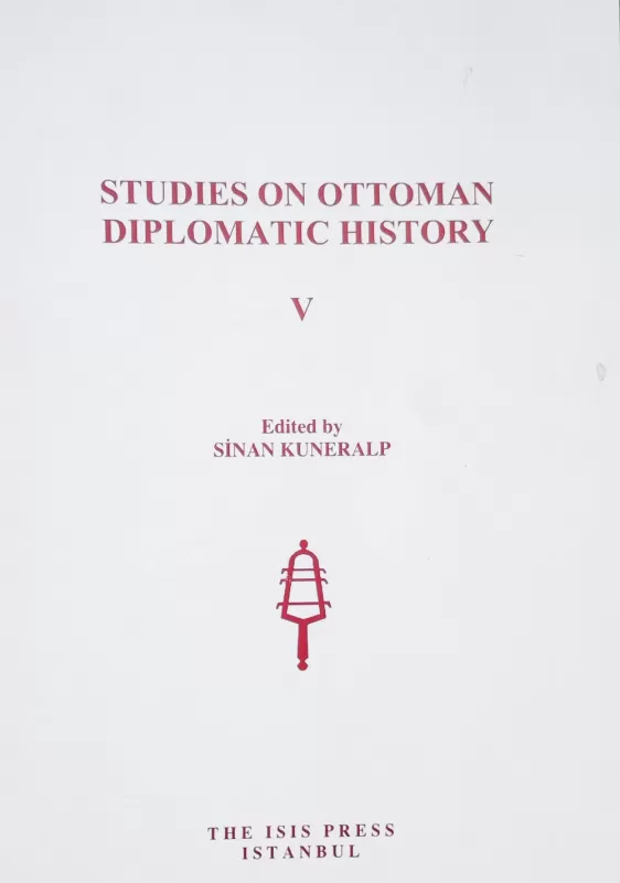 Studies%20on%20Ottoman%20Diplomatic%20History%205