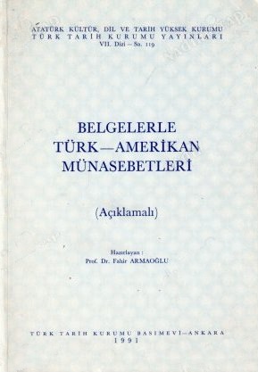 Belgelerle%20Türk%20-%20Amerikan%20Münasebetleri