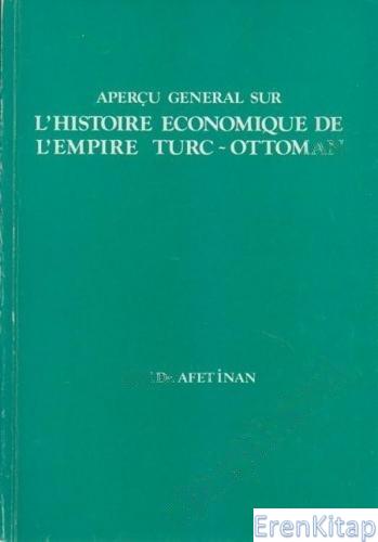 Aperçu%20general%20sur%20l’histoire%20economique%20de%20l’Empire%20Turc%20-%20Ottoman