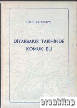 Diyarbakır%20Tarihinde%20Komuk%20Eli