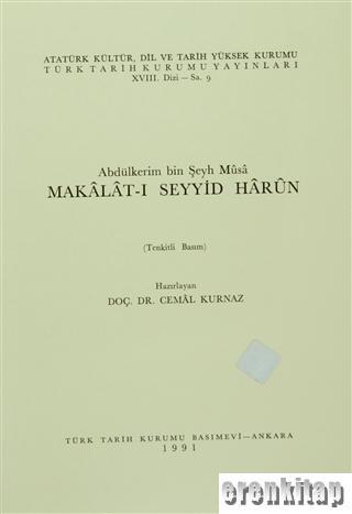 Abdülkerim%20bin%20Şeyh%20Mûsâ%20Mâkâlât%20-%20ı%20Seyyid%20Hârûn