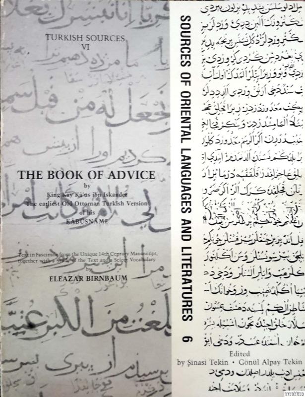 The%20Book%20of%20Advice%20by%20King%20Kay%20Ka’us%20İbn%20Iskander%20The%20Earliest%20Old%20Ottoman%20Turkish%20Version%20of%20his%20Kabusname%20:%20Mütercimi%20Meçhul%20İlk%20Türkçe%20Kabusnama