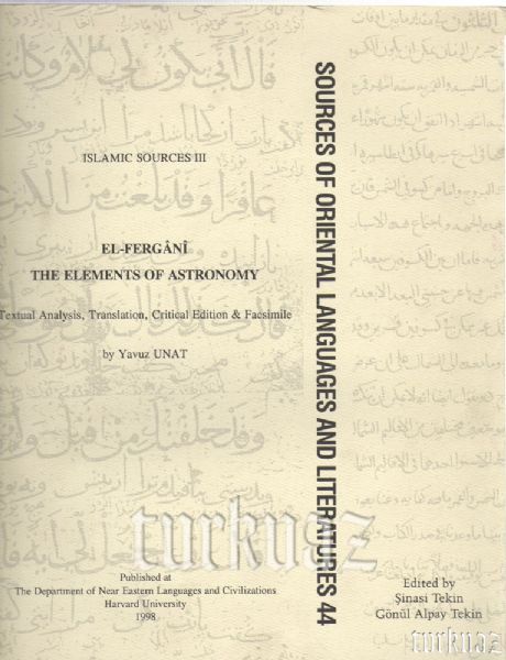 The%20Elements%20of%20Astronomy%20:%20Textual%20Analysis,%20Translation,%20Critical%20Edition%20-%20Facsimile%20:%20Astronominin%20Özeti%20ve%20Göğün%20Hareketlerinin%20Esasları