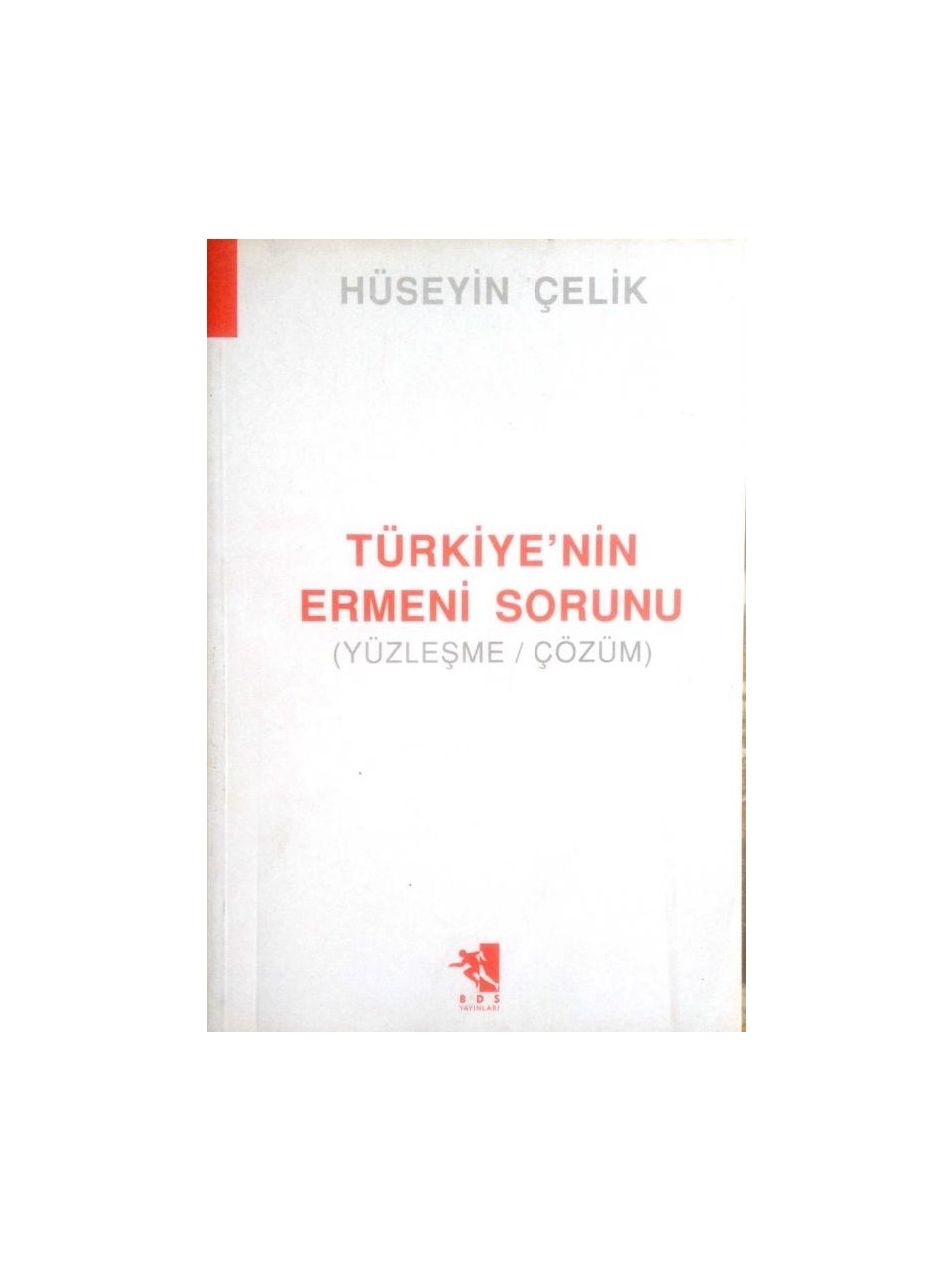 Türkiye’nin%20Ermeni%20Sorunu%20(Yüzleşme%20/%20Çözüm)