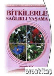 Bitkilerle%20Sağlıklı%20Yaşama