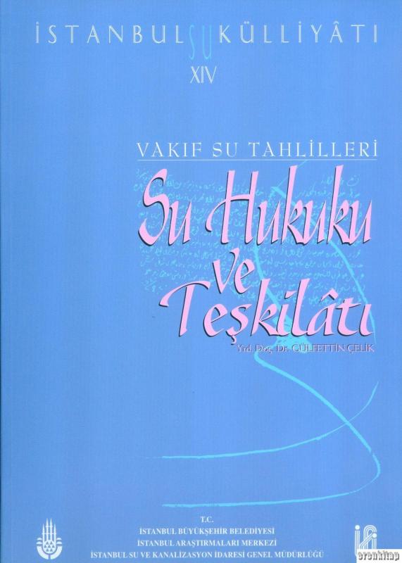 İstanbul%20Su%20Külliyatı%2024%20Vakıf%20Su%20Defterleri%20Avrupa%20Yakası%20Suları%202%20(1577%20-%201842)