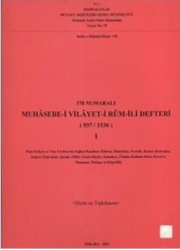 370%20Numaralı%20Muhasebe%20-%20i%20Vilayet%20-%20i%20Rum%20İli%20Defteri,%202.%20Kitap%20(937%20/%201530).%20Dizin%20ve%20Tıpkıbasım.%20Çirmen,%20Müselleman%20-%20ı%20Kızılca,%20Silistre,%20Kefe,%20Niğbolu%20ve%20Vidin%20Livaları,%20Çirmen,%20ve%20Vize%20Müsellemleri,%20Yörük%20ve%20tatar%20Cemaatleri%20ile%20Voynugan%20-%20ı%20Istabl%20-