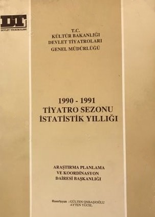 1990%20-%201991%20Tiyatro%20Sezonu%20İstatistik%20Yıllığı