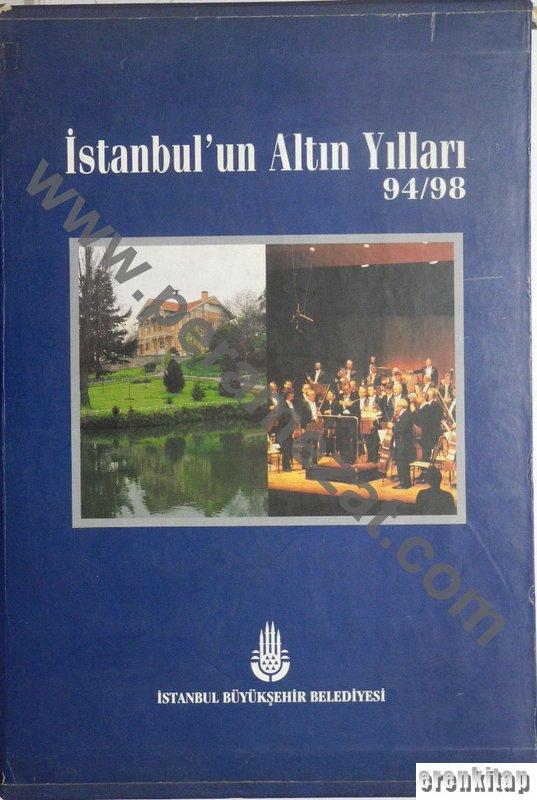 İstanbul’un%20Altın%20Yılları%2094/98%20Cilt%201%20-%202,%203%20-%204%20Takım