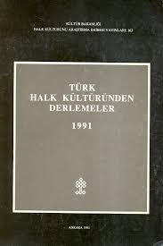 Türk%20Halk%20Kültüründen%20Derlemeler%201991