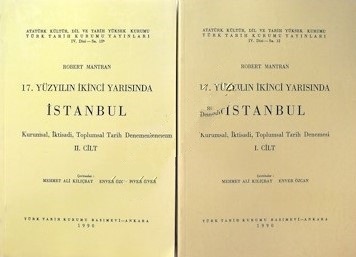 17.%20Yüzyılın%20İkinci%20Yarısında%20İstanbul.%201-2.%20cilt%20Kurumsal,%20İktisadi,%20Toplumsal%20Tarih%20Denemesi