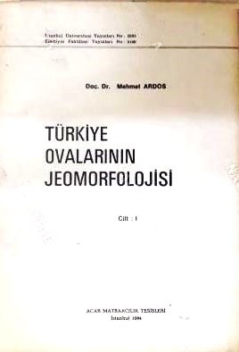 Türkiye%20Ovalarının%20Jeomorfolojisi%201.%20Cilt