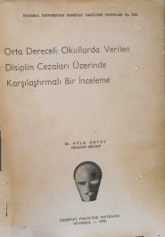 Orta%20Dereceli%20Okullarda%20Verilen%20Disiplin%20Cezaları%20Üzerinde%20Karşılaştırmalı%20Bir%20İnceleme