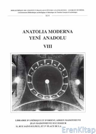 Anatolia%20Moderna%20:%20Yeni%20Anadolu%20VIII