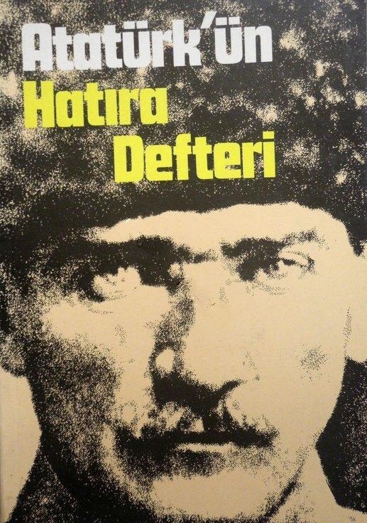 Atatürk’ün%20Hatıra%20Defteri%20[%201972%20basım%20]