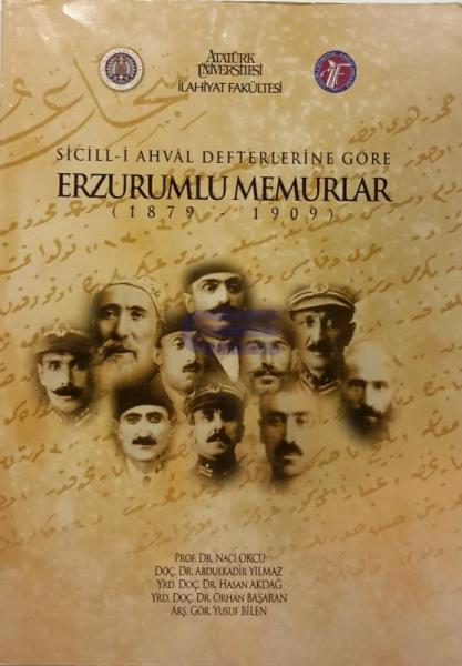 Sicill%20-%20i%20Ahval%20Defterlerine%20Göre%20Erzurumlu%20Memurlar%20(1879%20-%201909)