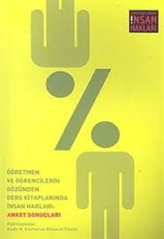 Öğretmen%20ve%20Öğrencilerin%20Gözünden%20Ders%20Kitaplarında%20İnsan%20Hakları:%20Anket%20Sonuçları