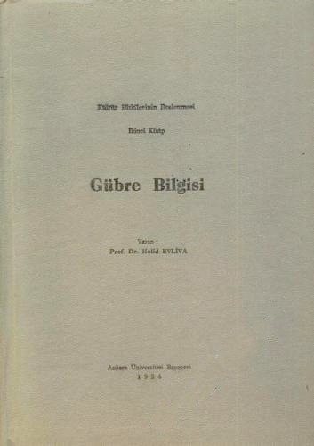 Gübre%20Bilgisi%20:%20Kültür%20Bitkilerinin%20Beslenmesi%20İkinci%20Kitap