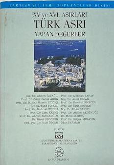 15%20ve%2016.%20Asırları%20Türk%20Asrı%20Yapan%20Değerler