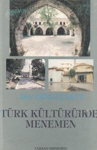 Türk%20Kültüründe%20Menemen%20:%20Sempozyum%208%20Eylül%201995