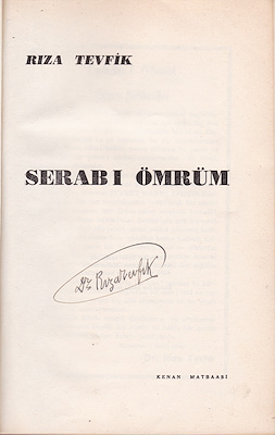 Serab%20-%20ı%20Ömrüm%20(Yazarın%20oğlu%20Nazif%20Bölükbaşı%20tarafından%20İmzalı)