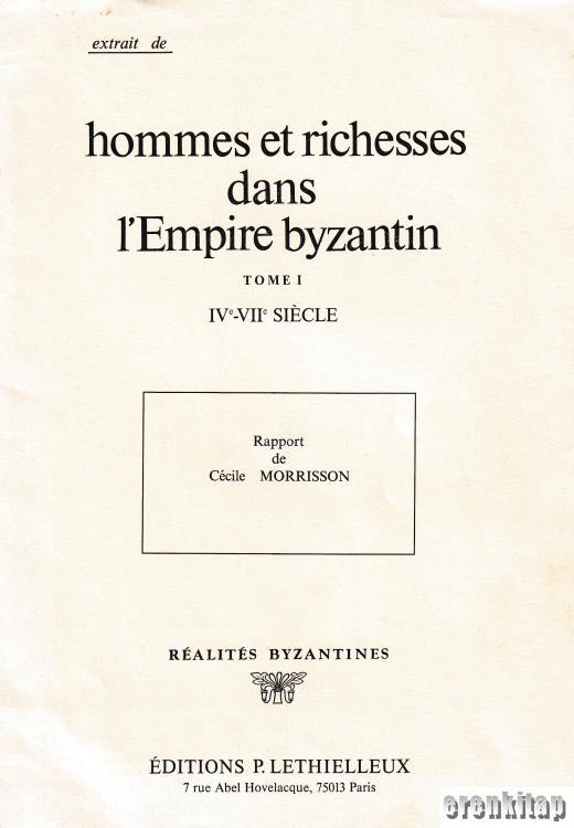 Hommes%20et%20Richesses%20dans%20L’empire%20Byzantin%20Tome%20I%20IV%20-%20VII%20siecle