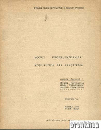 Konut%20Değerlendirmesi%20Konusunda%20Bir%20Araştırma%20/%20Doçentlik%20Tezi