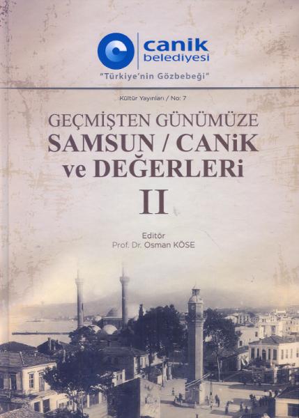 Geçmişten%20Günümüze%20Samsun%20/%20Canik%20ve%20Değerleri%201%20-%202%20Cilt