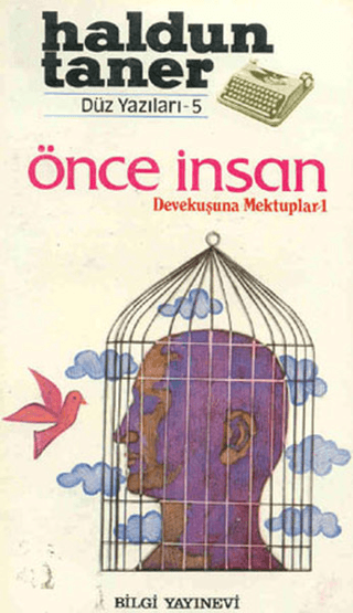 Önce%20İnsan%20Devekuşuna%20Mektuplar%201%20-%20Düz%20Yazıları%205