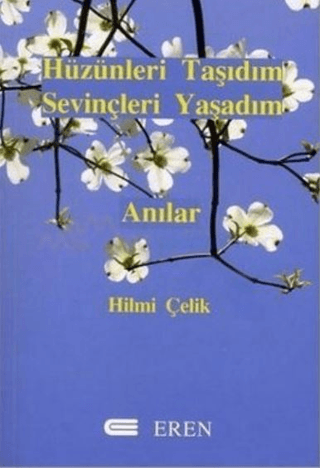 Hüzünleri%20Taşıdım%20Sevinçleri%20Yaşadım