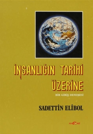 İnsanlığın%20Tarihi%20Üzerine%20-%20Bir%20Giriş%20Denemesi