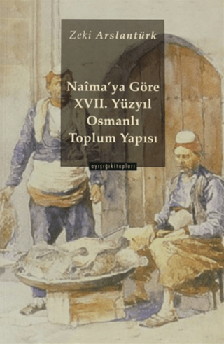 Naima’ya%20Göre%2017%20yy.%20Osmanlı%20Toplum%20Yapısı