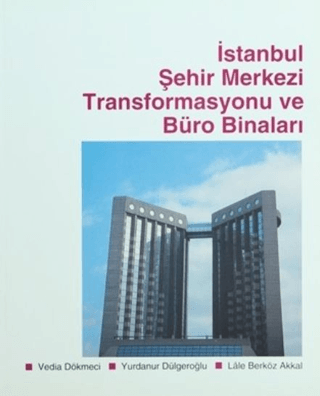 İstanbul%20Şehir%20Merkezi%20Transformasyonu%20ve%20Büro%20Binaları