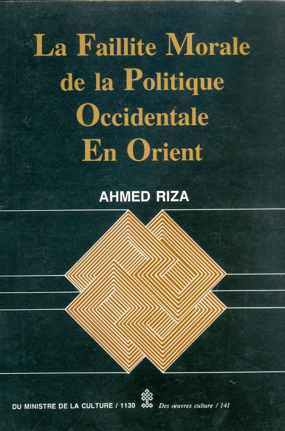 La%20Faillite%20Morale%20de%20la%20Politique%20Occidentale%20en%20Orient