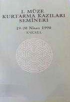 I.%20Müze%20Kurtarma%20Kazıları%20Semineri%2019%20-%2020%20Nisan%201990%20Ankara