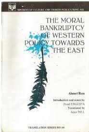 The%20Moral%20Bankruptcy%20of%20Western%20Policy%20Towards%20The%20East