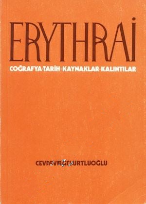 Erythrai%20Coğrafya%20-%20Tarih%20-%20Kaynaklar%20-%20Kalıntılar