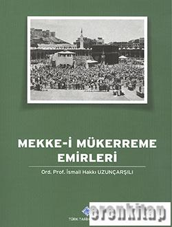 Mekke%20-%20i%20Mükerreme%20Emîrleri%20(%201984%20baskısı%20)