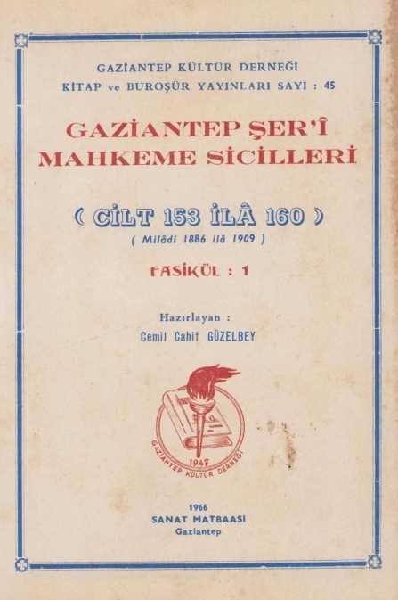 Gaziantep%20Şer’i%20Mahkeme%20Sicilleri.%20Fasikül%20:%201