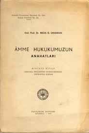 Amme%20Hukukumuzun%20Anahatları%20:%20Osmanlı%20Devletinin%20Kuruluşundan%20İnkırazına%20Kadar