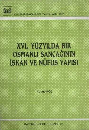 16.%20Yüzyılda%20Bir%20Osmanlı%20Sancağının%20İskân%20ve%20Nüfus%20Yapısı