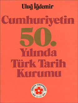 Cumhuriyetin%2050.%20Yılında%20Türk%20Tarih%20Kurumu