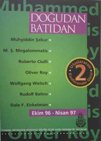 Doğudan%20Batıdan%20Uluslararası%20Konferanslar%20Dizisi%202%20:%20Ekim%2096%20-%20Nisan%2097