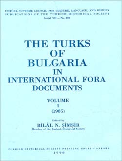 The%20Turks%20of%20Bulgaria%20in%20International%20Fora%20Documents%20I-%20II%20(Takım)